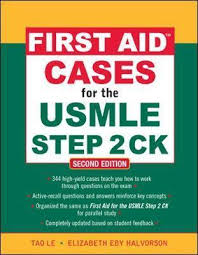 First aid™ remains the most trusted name in usmle® review―just ask any medical student! First Aid Cases For The Usmle Step 2 Ck Second Edition Tao Le 9780071625708
