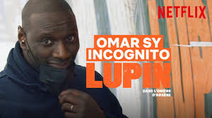 Omar sy, ludivine sagnier, clotilde hesme. Lupin Is Netflix S Most Popular French Series