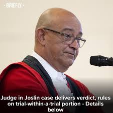 Yoh. The Joslin Smith trial will enter a new phase next week as Judge  Nathan Erasmus has made a ruling regarding statements made by two of the  accused. His ruling in the