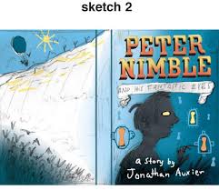 Peter nimble and his fantastic eyes. The Evolution Of Peter Nimble And His Fantastic Eyes Jacket Chad W Beckerman