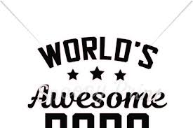 Free World S Awesome Papa Svg Svg Files Free Downloads