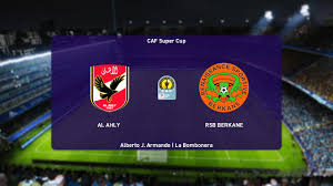 Just click on the country name in the left menu and select your competition (league results, national cup livescore, other competition). Al Ahly Vs Rs Berkane Caf Super Cup 28 05 2021 Pes 2021 Youtube
