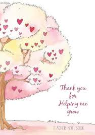 Thank you messages for teachers from parents. Teacher Notebook Thank You For Helping Me Grow Ideal For Teacher Appreciation Gifts End Of Year Gift Teacher Thank You Kids Write All About My Teacher Journal Diary Gift Volume 1