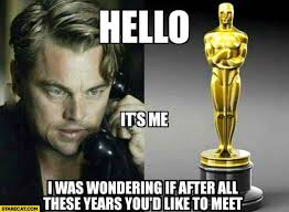 11 Hilarious Memes Of Leonardo Dicaprio Struggling To Win An Oscar Leonardo Dicaprio Funny Memes Leonardo Dicaprio Oscar