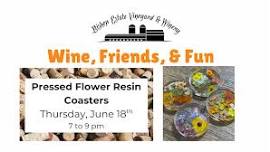 Wine, Friends, & Fun: Pressed Flower Resin Coasters