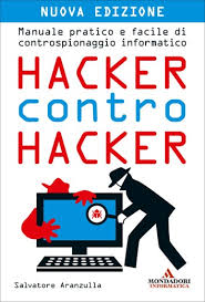 Hacker Contro Hacker Nuova Edizione Ebook Di Salvatore Aranzulla 9788873399308 Rakuten Kobo Italia