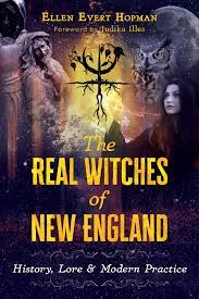 The Real Witches Of New England | Book By Ellen Evert Hopman, Judika Illes  | Official Publisher Page | Simon & Schuster