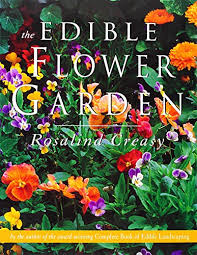 Maybe you would like to learn more about one of these? Pdf Free Edible Flower Garden Edible Garden By Rosalind Creasy