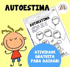 autoestima em aula atividades para adolescentes projeto valores educacao infantil filosofia para criancas autoestima em aula atividades para
