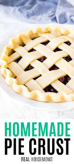 Pie crust recipes how to. Homemade Pie Crust Real Housemoms