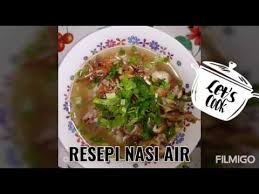 Nasi kerabu sangat terkenal di negeri pantai timur seperti kelantan dan 2. Resepi Nasi Air Bubur Nasi Youtube
