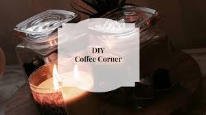 Diy Coffee Corner ركن القهوة Youtube