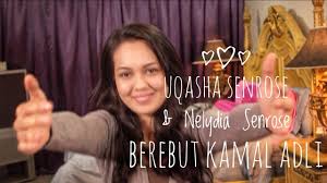 Uqasha senrose marah kamal adli cakap 'hai' kat perempuan lain. Uqasha Senrose Dan Nelydia Senrose Berebut Kamal Adli Youtube