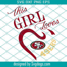 Sports logo svg has free sports team cut files including mlb, nba, nfl, and nhl! This Girl Loves Her San Francisco 49ers Svg 49ers Svg Football Svg San Francisco Svg San Francisco 49ers 49ers Football 49ers Shirt Love Football Football Shirt Football Svg Svgdogs