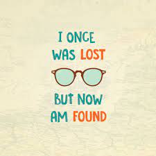 There S Nothing Better Than Finding Your Lost Glasses Tell Us The Strangest Place You Ve Left And Found Your Glasses Optometry Humor Optometry Eye Facts