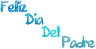 Deseen le el mejor día del padre a sus papis ! Download Feliz Dia Papa Png Feliz Dia Del Padre En Png Full Size Png Image Pngkit