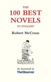 The 100 Best Novels In English By Robert Mccrum