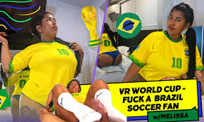 VR WORLD CUP - FUCK A BRAZIL SOCCER FAN