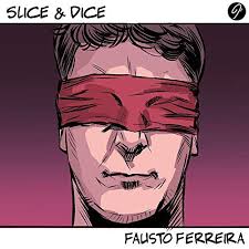 Play Slice & Dice by Fausto Ferreira