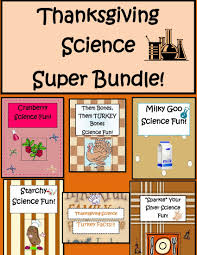 Science Thanksgiving Science Super Bundle Middle School Science Experiments Thanksgiving Middle School Science Activities