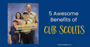 5 Awesome Benefits Of Cub Scouts For My Child ~ Cub Scout Ideas