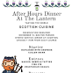 After Hours Dinner at The Lantern (Scottish Cuisine)