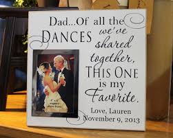 Dad Of All The Dances We Ve Shared Wedding Frame Off White Fr 014 Dad Wedding Gift Wedding Gifts For Parents Wedding Picture Frames