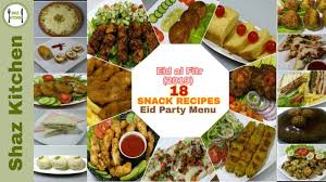 The islamic calendar is based on lunar cycles, as. Eid Al Fitr 2019 Party Menu Idea 18 Best Snack Recipes Eid Special Recipe In Urdu By Shaz Kitchen Youtube