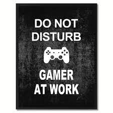 Don T Disturb Gamer Funny Sign Black Print On Canvas Picture Frames Home Decor Wall Art Gifts Funny Signs Game Room Decor Custom Picture Frame