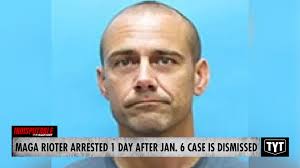 MAGA Rioter BUSTED Shortly After Jan. 6 Case Is Dismissed