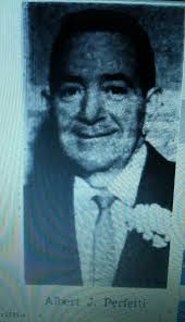 Albert Joseph Perfetti (1918-1969)