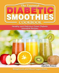 We have chef radhakrishnan here with us he's going to be cooking recipes and dessert for diabetes so the first recipe multi grain frankie let's go and see the. The Essential Diabetic Smoothie Cookbook Healthy And Delicious Green Diabetic Smoothie Recipes Weight Loss And Blood Sugar Detox Paperback The Book Table