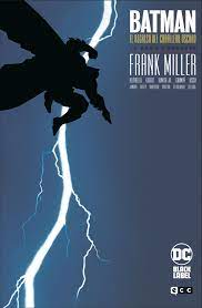 El Regreso Del Caballero Oscuro La Saga Completa Batman Day 2020 Ecc Comics