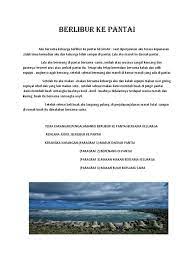 Artinya lebih banyak menggunakan contoh kalimat past tense atau contoh kalimat past perfect tense. Berlibur Ke Pantai Pdf