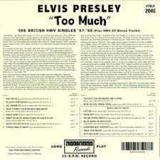 elvis presley too much the british hmv singles 57 e58