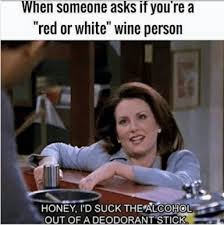 29 Dank Drinking Memes For A Thirsty Thursday Wine Meme Wine Jokes Drinking Humor
