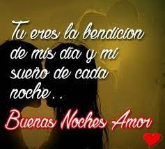 Imagenes De Buenas Noches De Amorimagenes De Buenas Noches De Amor Good Night Quotes Amor Quotes Night Quotes