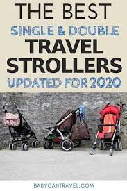 Best Travel Strollers For 2021 Best Travel Stroller Travel Stroller Stroller