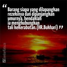 Mutiara Kata Hadist Tali Silaturahmi Islamic Quotes Bijak Kutipan Pelajaran Hidup
