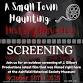 A Small Town Haunting: History Unveiled Free event image