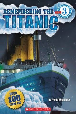 Remembering the Titanic by Frieda Wishinsky | Goodreads