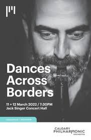 Program: Dances Across Borders by Calgary Philharmonic Orchestra