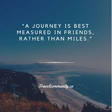 16 Friendship Journey Quotes Friendship Quotesjoke Com In 2020 Travel With Friends Quotes Travel Friends Friends Quotes