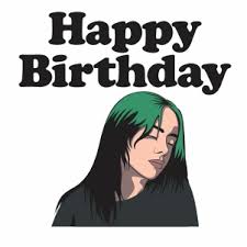 How old are you now? Billie Eilish Svg Billie Eilish Happy Birthday Green Girl Billie Eilish Singer Svg Cut File Download Jpg Png Svg Cdr Ai Pdf Eps Dxf Format