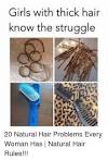 Relatable Thick Hair Problems