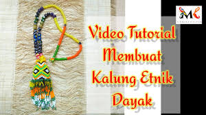 Cara membuat rantai manik sarawak dipostkan pada: Diy Tutorial Cara Membuat Kalung Etnik Dayak Youtube