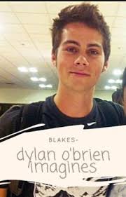 Dylan O'Brien imagines