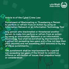 Typically the information is something embarrassing or shameful. Dubai Police Punishment For Blackmail And Threats Online Dubai Ofw