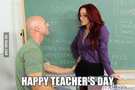 Cute funny teachers day pics. Happy Teacher S Day 9gag