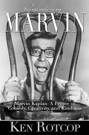 Marvin Kaplan: A Prince of Comedy, Creativity, and Kindness: Amazon.co.uk:  Rotcop, Ken: 9781629332802: Books
